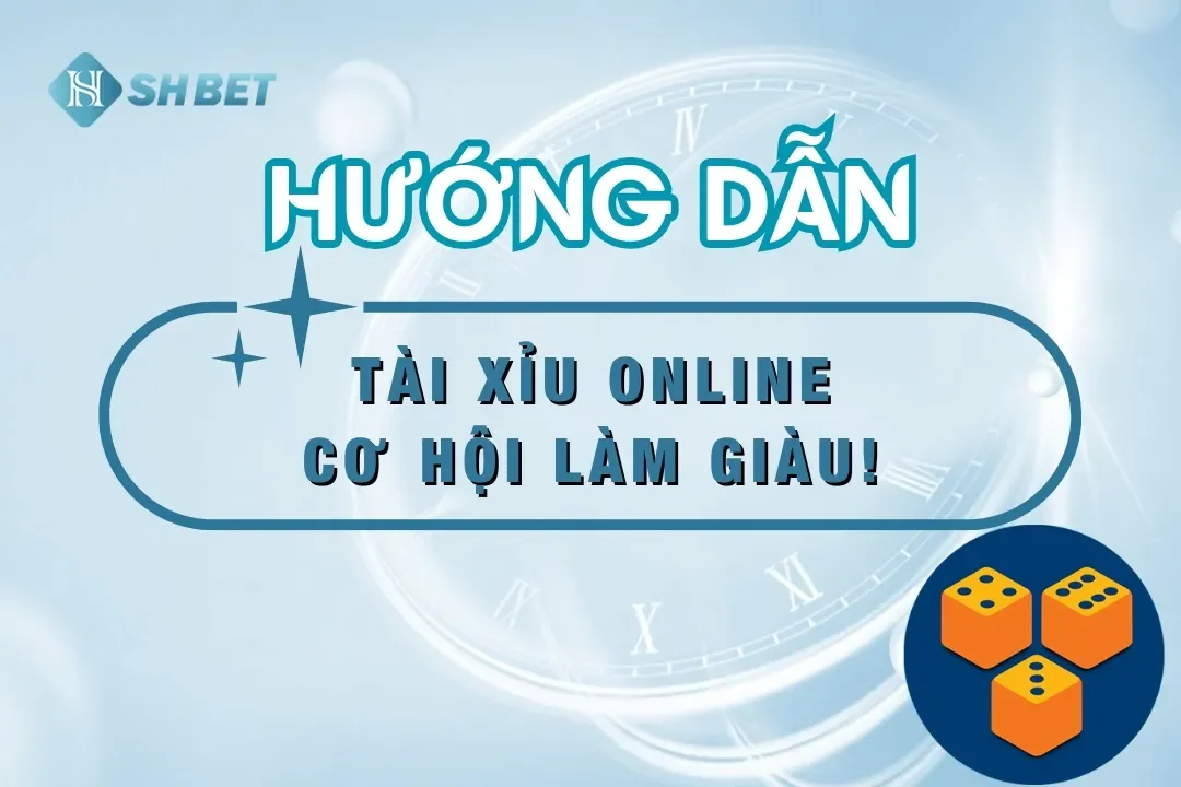 chơi tài xỉu Online