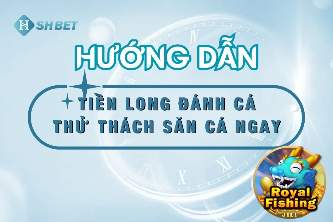 game bắn cá ăn tiền SHBET