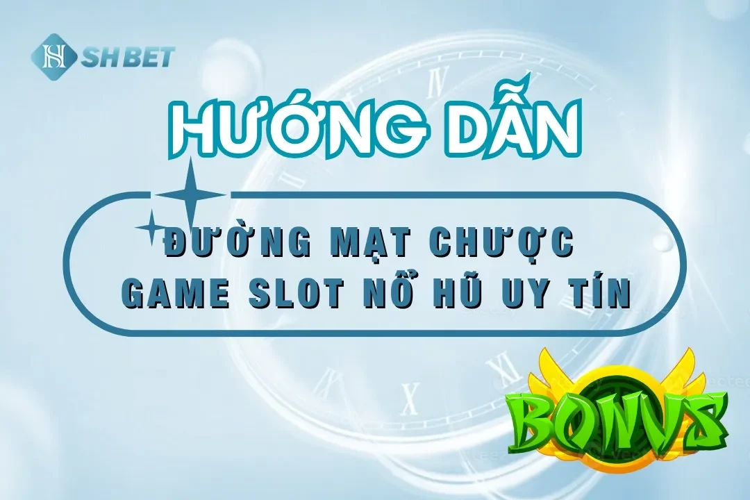 game nổ hũ trực tuyến đường mạc chược