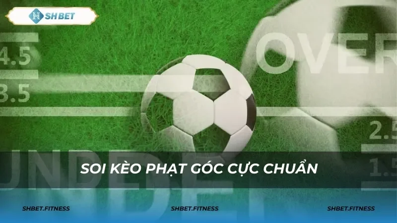 kèo góc trực tuyến SH BET