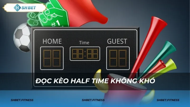 kèo half time hiệp 1 shbet88