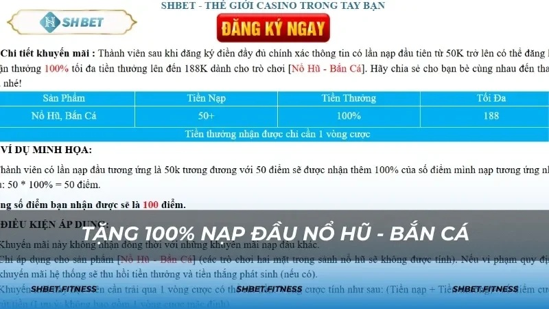 Nạp đầu tăng gấp đôi niềm vui với ưu đãi 100%