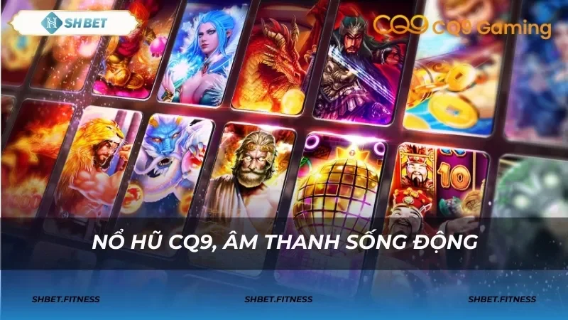 nổ hũ jackpot cq9 