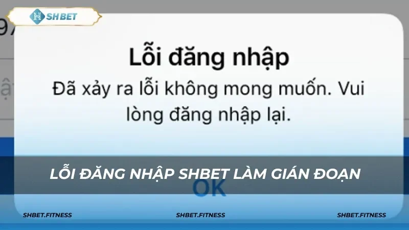 Những lỗi thường gặp khi đăng nhập SHBET